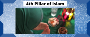 Fasting (Sawm) The Pillar Of Islam