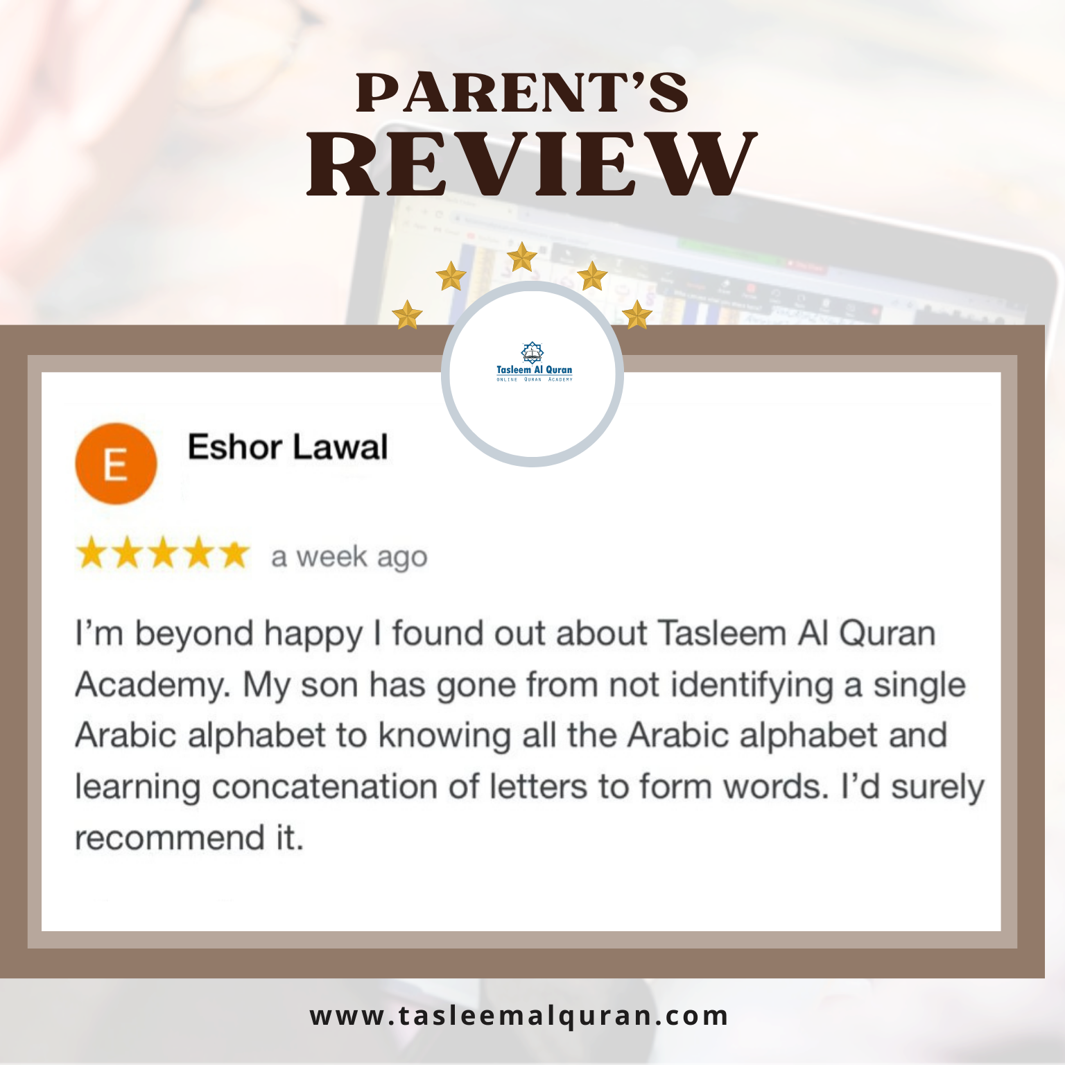 Review of Tasleem Al Quran Online Quran Academy